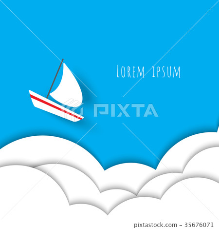 White boat sailing freely on white cloud White boat sailing freely on white cloud 35676071