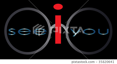 abstract inscription "I see you" / glasses / logo 35820641
