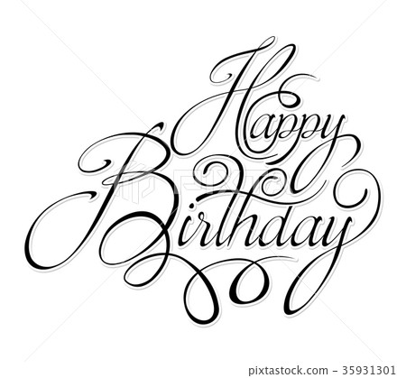 Black text happy birthday Black text happy birthday 35931301