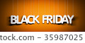 Black Friday - white words on orange background 35987025