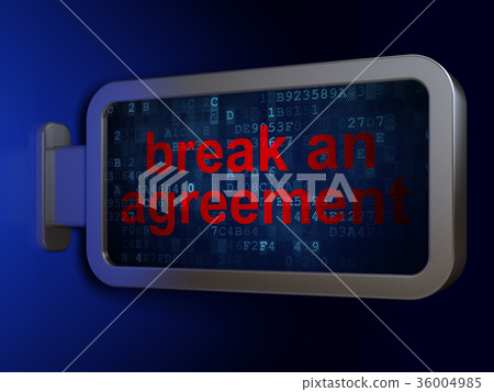 Law concept: Break An Agreement on billboard-插圖素材 [36004985] - PIXTA圖庫