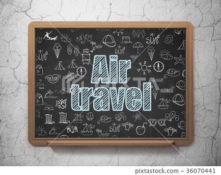 Vacation concept: Air Travel on School board 36070441