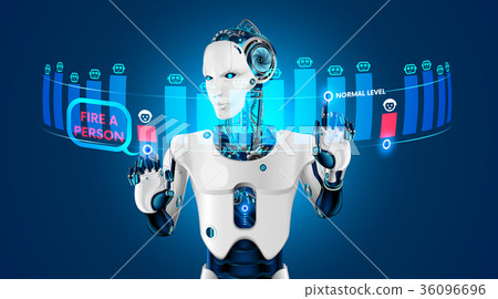 The robot with artificial intelligence fired a The robot with artificial intelligence fired a 36096696