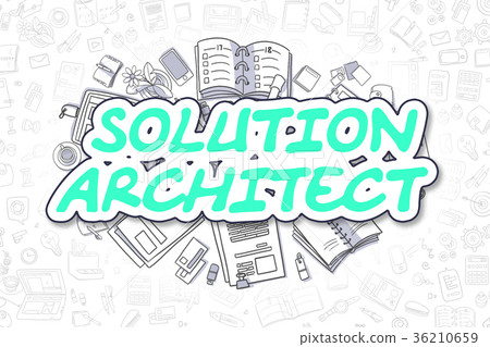 Solution Architect - Doodle Green Word. Solution Architect - Doodle Green Word. 36210659