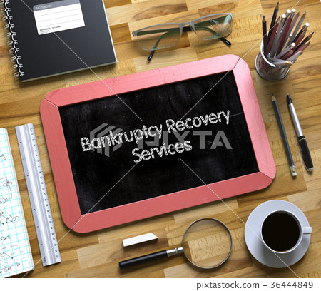 Bankruptcy Recovery Services on Small Chalkboard 36444849