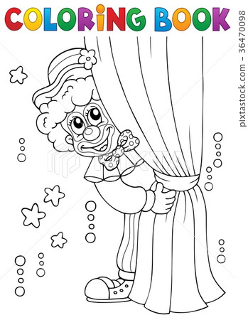 Coloring book clown thematics 1 Coloring book clown thematics 1 36470098