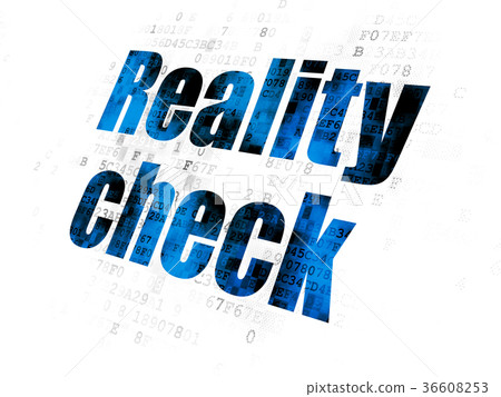 Business concept: Reality Check on Digital 36608253