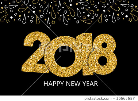 Happy New Year 2018 gold glitter greeting card Happy New Year 2018 gold glitter greeting card 36665687