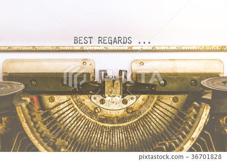 Typewriter and empty white paper with Best Regard 36701828