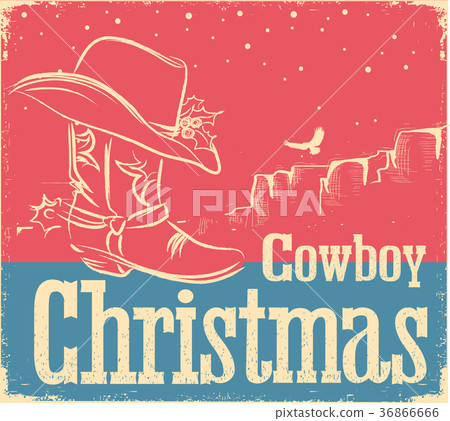 Cowboy retro Christmas card with western shoe Cowboy retro Christmas card with western shoe 36866666