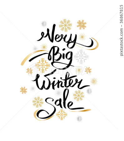 Very Big Winter Sale Inscription on Snowflakes Very Big Winter Sale Inscription on Snowflakes 36867815