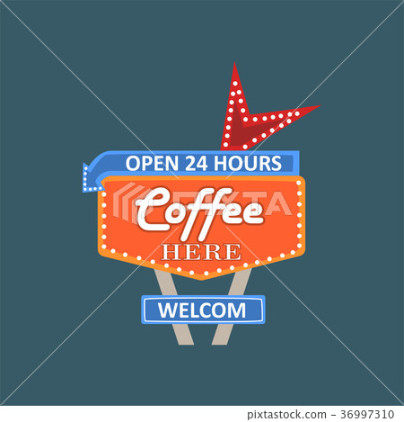 Coffee here, open 24 hours, welcome retro street 36997310