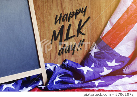 Happy MLK Day Typography on USA Flag Scene Happy MLK Day Typography on USA Flag Scene 37061072