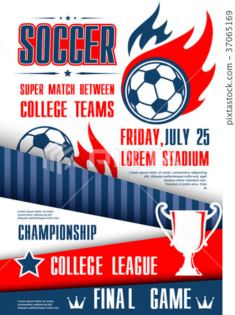 Soccer or football sport tournament match poster Soccer or football sport tournament match poster 37065169