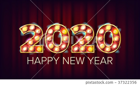 2020 Happy New Year Vector. Marquee Light 2020 Happy New Year Vector. Marquee Light 37322356