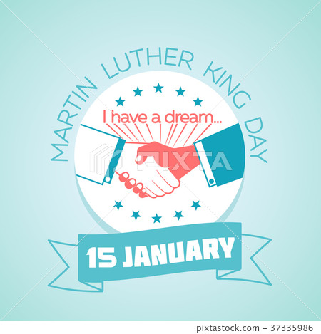 15 january Martin Luther King Day 15 january Martin Luther King Day 37335986