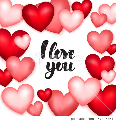 Hearts I Love You Hearts I Love You 37446763