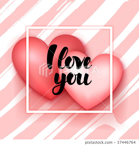 I Love You Hearts 37446764