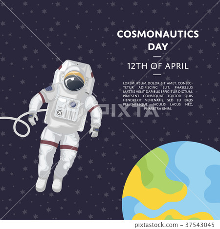 Cosmonautics day poster with spaceman 37543045