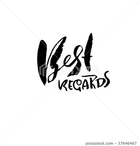 Best Regards. Hand drawn modern dry brush 37646467