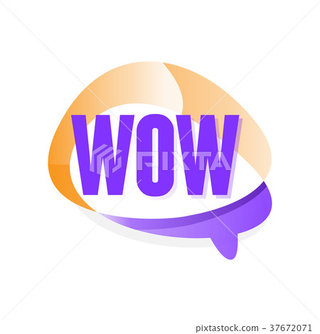 Creative speech bubble with text Wow . Message Creative speech bubble with text Wow . Message 37672071