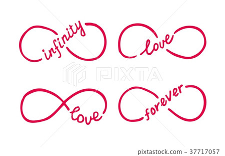 Infinity symbols with words love, infinity 37717057