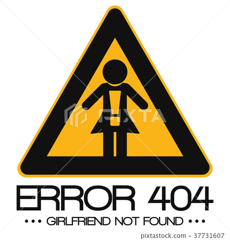 Vector Graphic Error 404 Girlfriend not found 37731607
