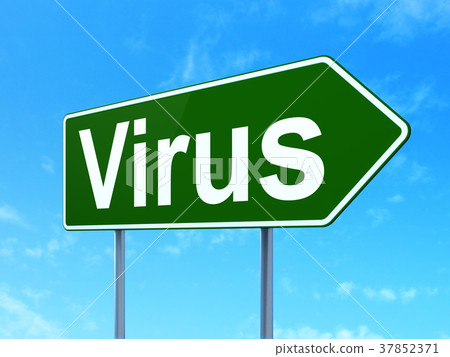 Protection concept: Virus on road sign background 37852371