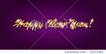 Gold Happy New Year greeting text Gold Happy New Year greeting text 37875002