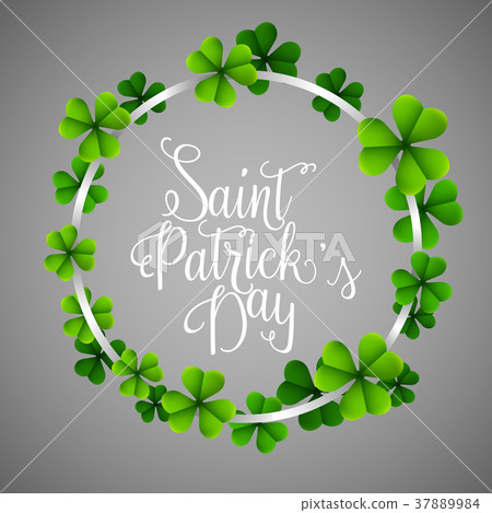 Happy St.Patric's Day in a circle clover leaves on 37889984