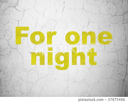 Tourism concept: For One Night on wall background 37975498