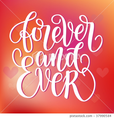 Forever and ever black and white hand written 37990584