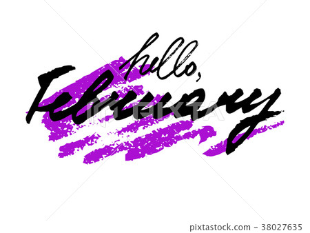 Hello February. Hand drawn lettering 38027635