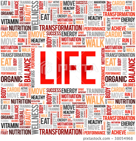 LIFE word cloud collage background - Stock Illustration [38054968] - PIXTA