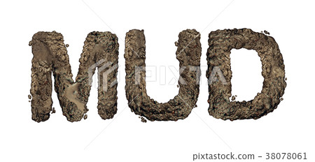 Mud Text Isolated Mud Text Isolated 38078061