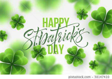 Happy Saint Patricks Day greeting lettering on 38147410