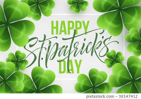 Happy Saint Patricks Day greeting lettering on 38147412