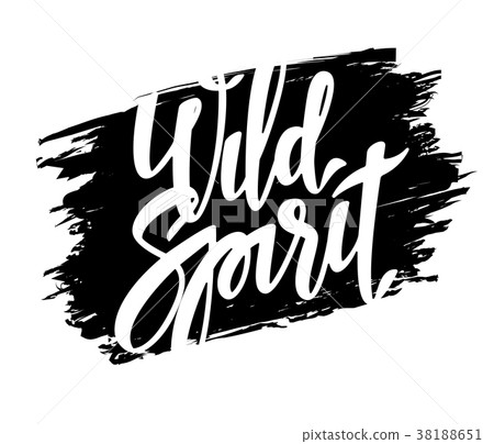 Wild spirit hand drawn lettering vector 38188651