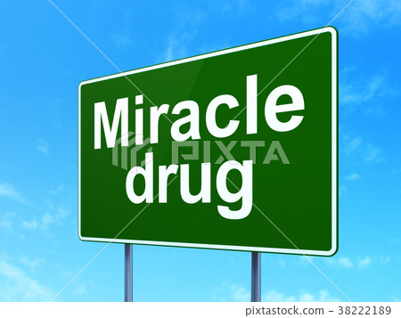 Medicine concept: Miracle Drug on road sign Medicine concept: Miracle Drug on road sign 38222189