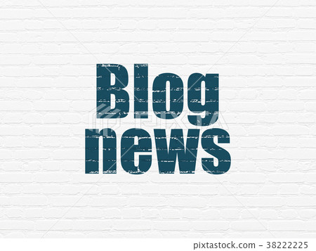 News concept: Blog News on wall background News concept: Blog News on wall background 38222225