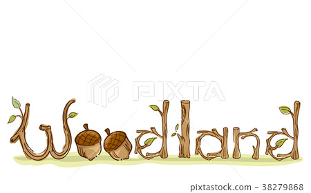 Woodland Lettering Illustration - Stock Illustration [38279868] - PIXTA