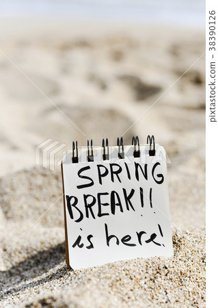 text spring break is here on the beach text spring break is here on the beach 38390126