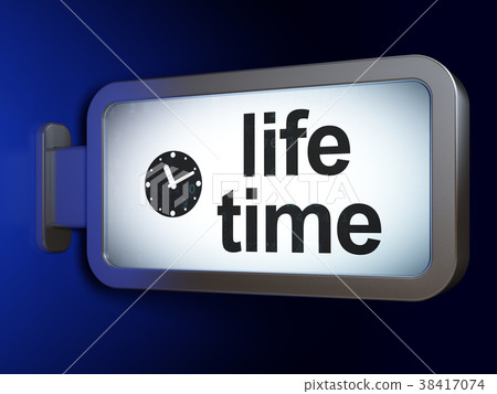 Time concept: Life Time and Clock on billboard Time concept: Life Time and Clock on billboard 38417074
