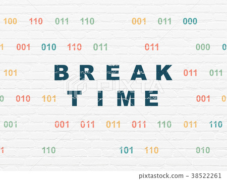 Time concept: Break Time on wall background 38522261