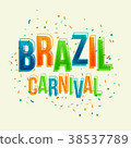Brazil carnival party with colorful letter 38537789