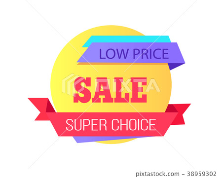 Low Price Super Choice Sale Advertising Banner 38959302