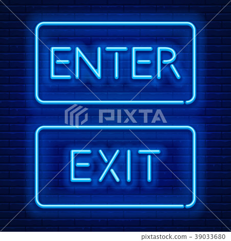 Neon signs Enter and Exit-插圖素材 [39033680] - PIXTA圖庫