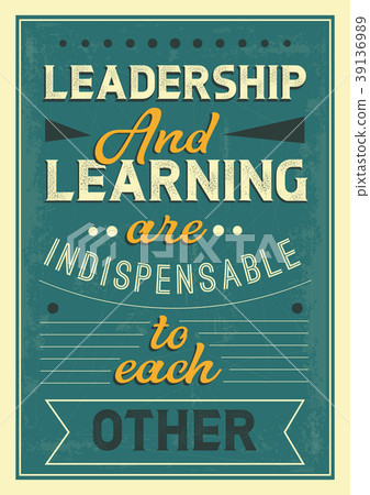 Leadership and learning are indispensable to each Leadership and learning are indispensable to each 39136989