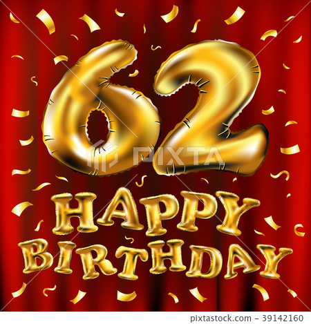 vector happy birthday 62 celebration gold balloon vector happy birthday 62 celebration gold balloon 39142160
