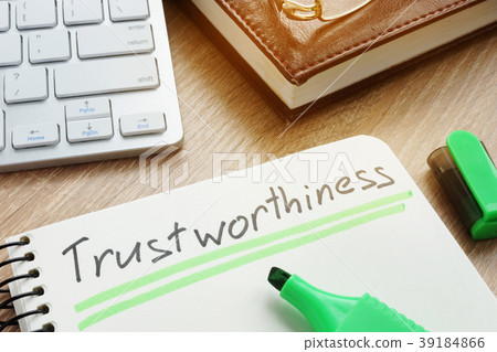 Trustworthiness in note.Trustworthy or trust Trustworthiness in note.Trustworthy or trust 39184866